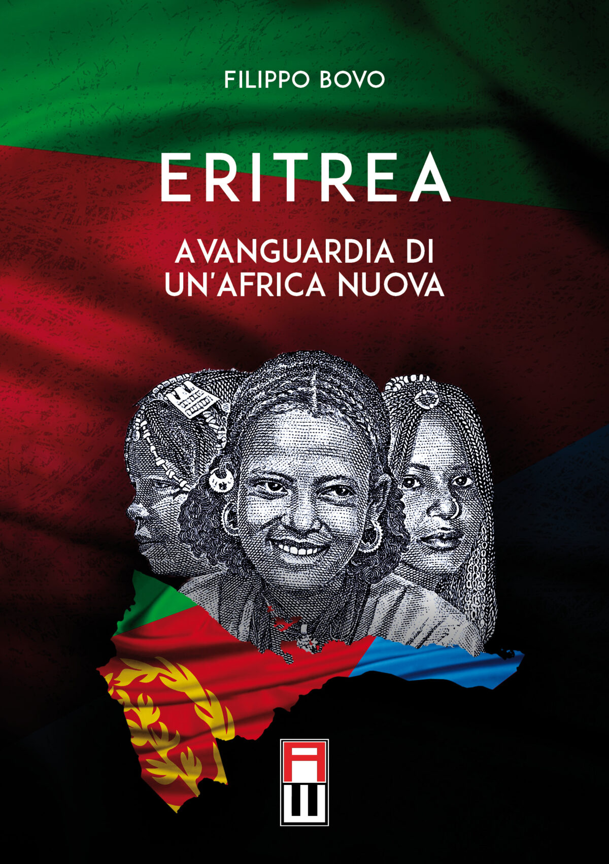 ERITREA, AVANGUARDIA DI UN'AFRICA NUOVA