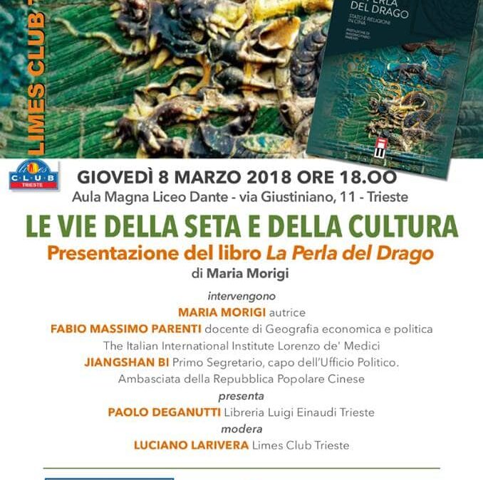 8 Marzo 2018 – Le Vie della Seta e della cultura