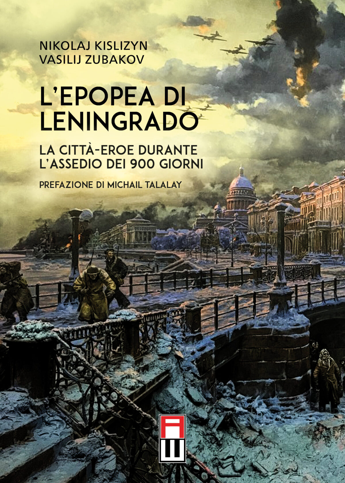 L’EPOPEA DI LENINGRADO