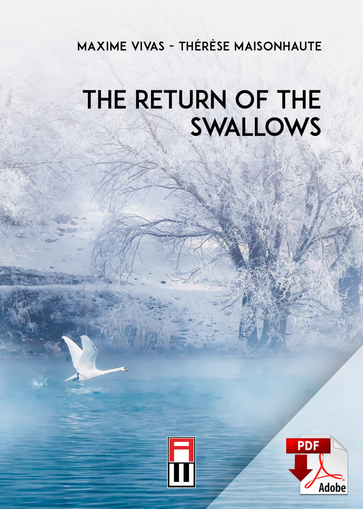 THE RETURN OF THE SWALLOWS