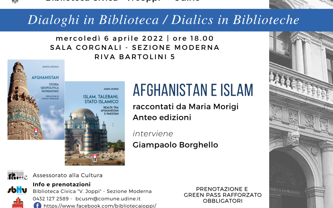 6 Aprile | Maria Morigi: “Afghanistan e Islam” ad Udine