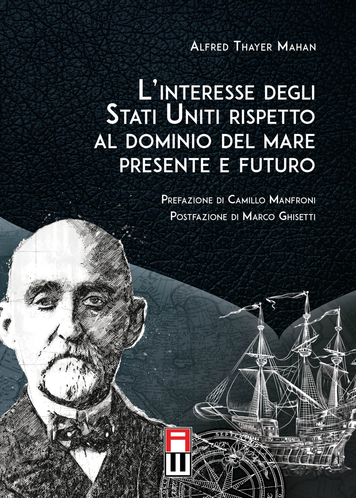 L’INTERESSE DEGLI STATI UNITI RISPETTO AL DOMINIO DEL MARE PRESENTE E FUTURO