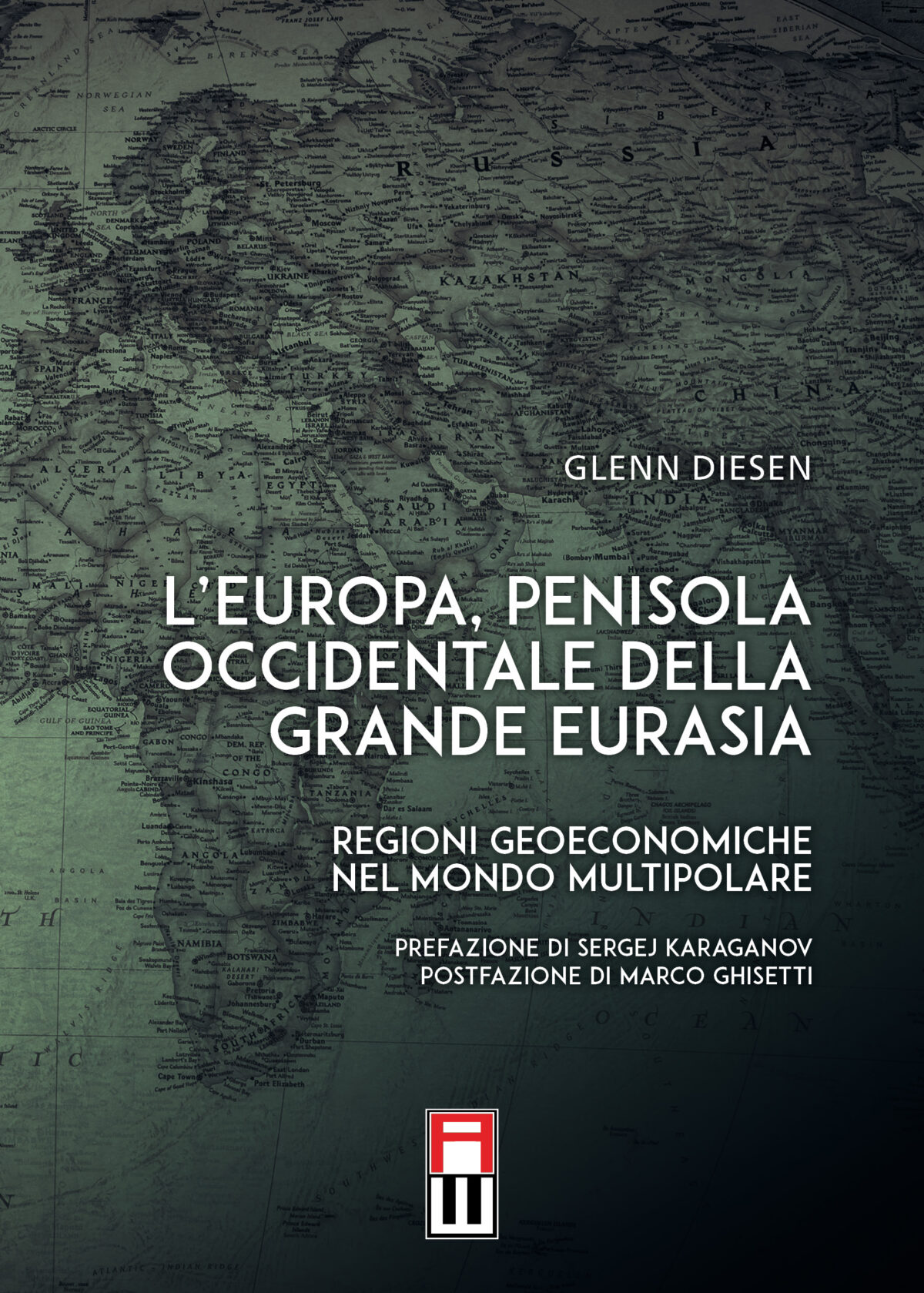 L’EUROPA, PENISOLA OCCIDENTALE DELLA GRANDE EURASIA