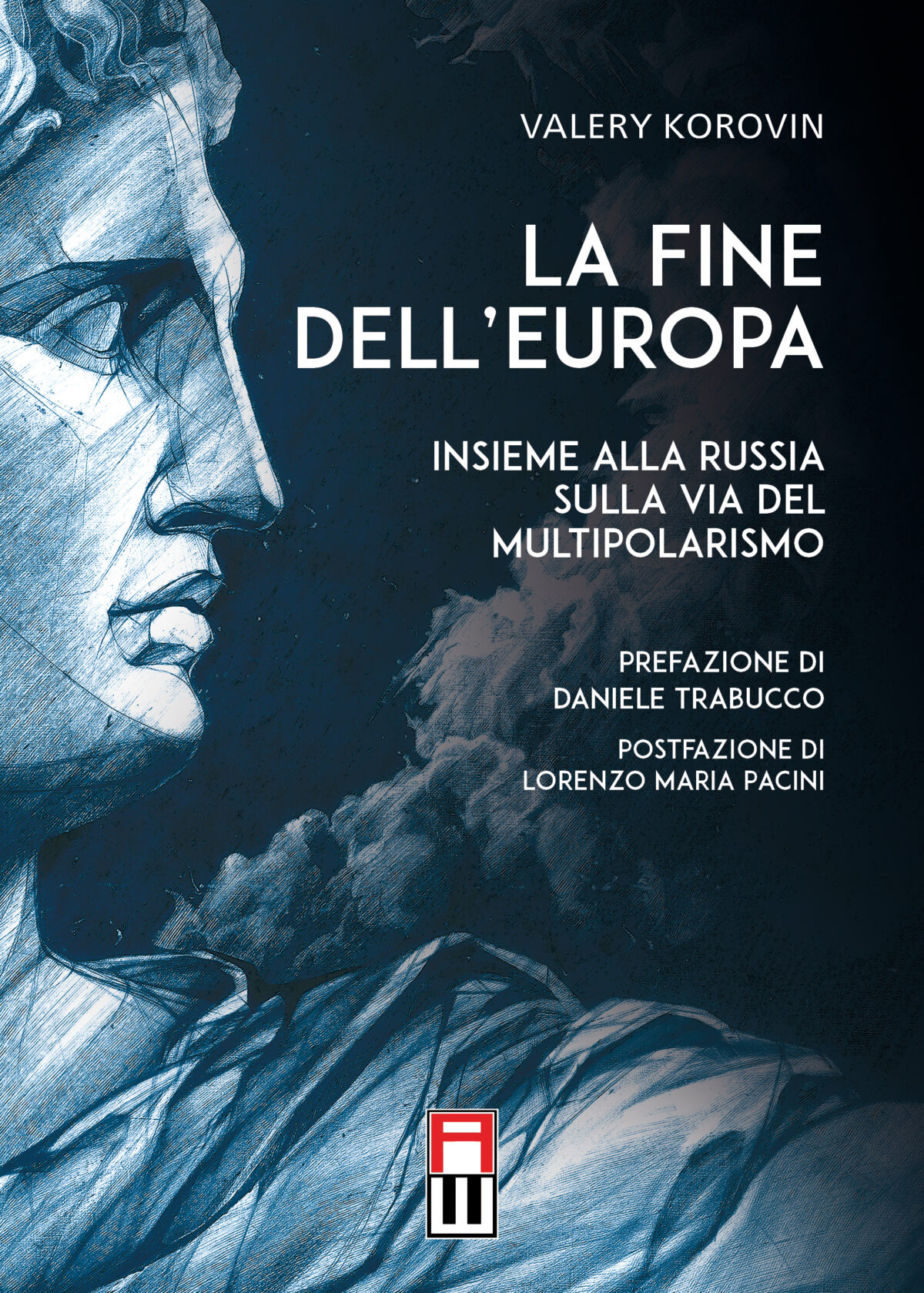 LA FINE DELL’EUROPA