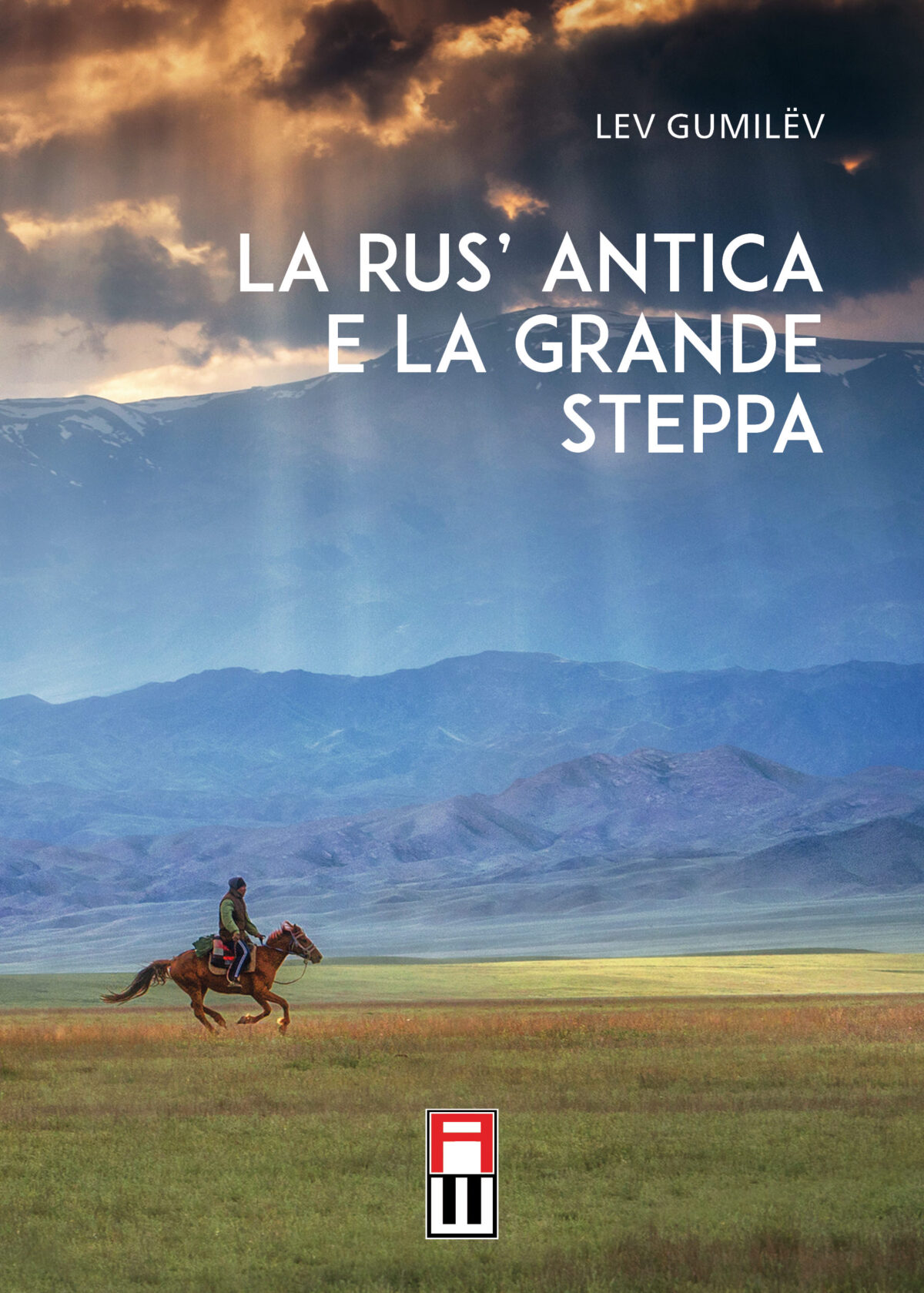 LA RUS’ ANTICA E LA GRANDE STEPPA