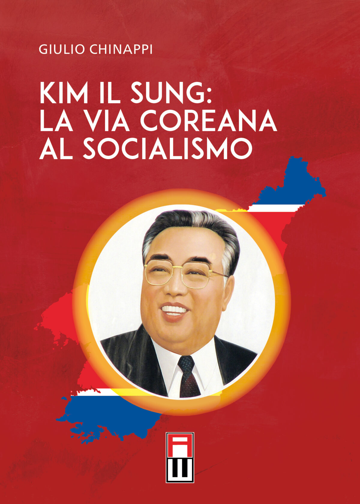 KIM IL SUNG: LA VIA COREANA  AL SOCIALISMO