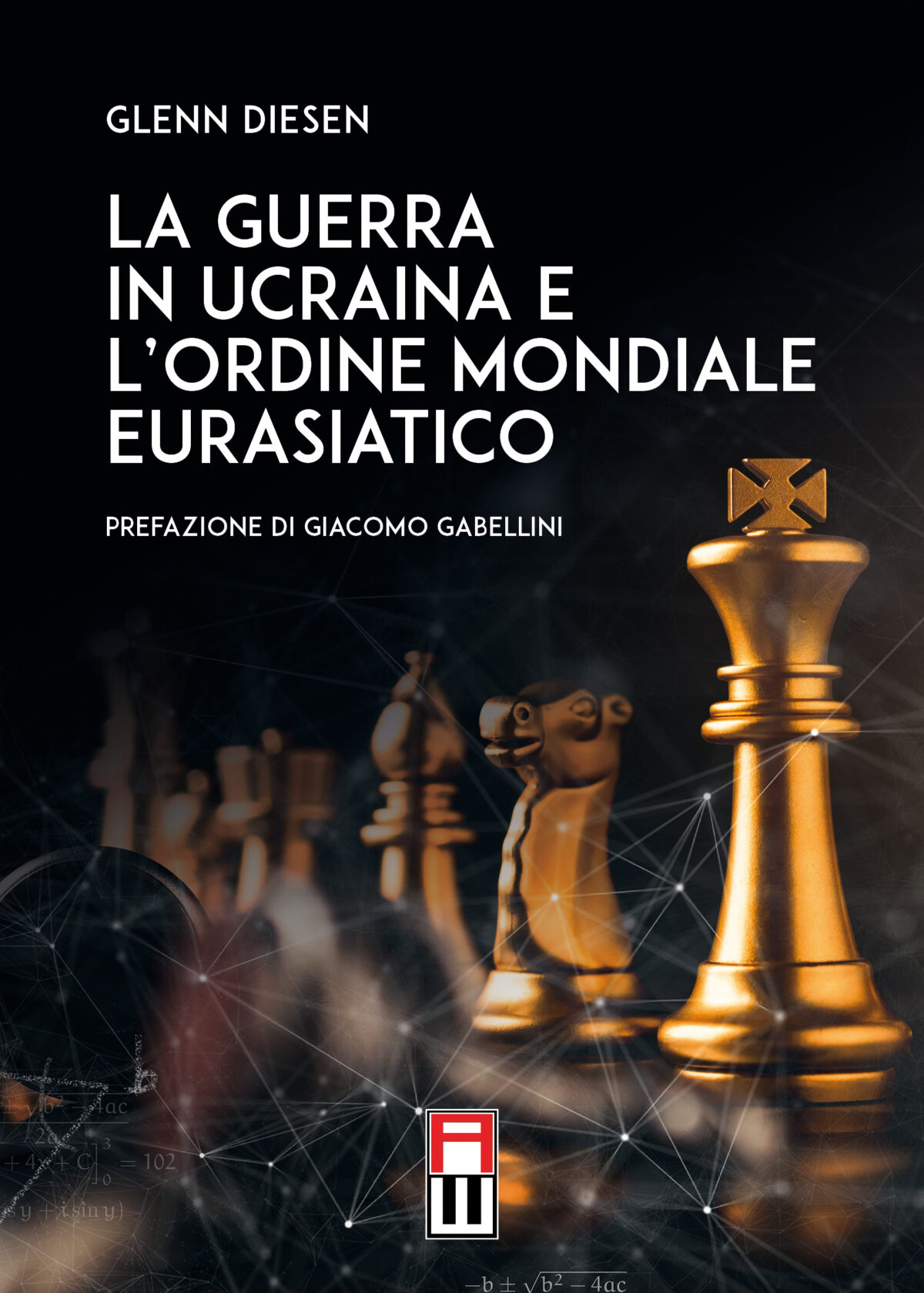 LA GUERRA IN UCRAINA E L’ORDINE MONDIALE EURASIATICO